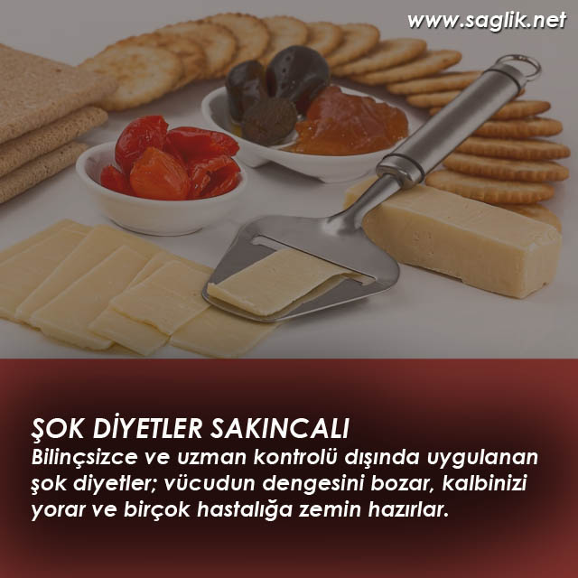 Bilinçsizce ve uzman kontrolü dışında uygulanan şok diyetler; vücudun dengesini bozar, kalbinizi yorar ve birçok hastalığa zemin hazırlar. 